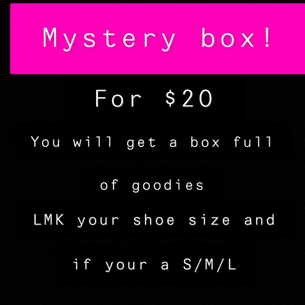 Mystery box.